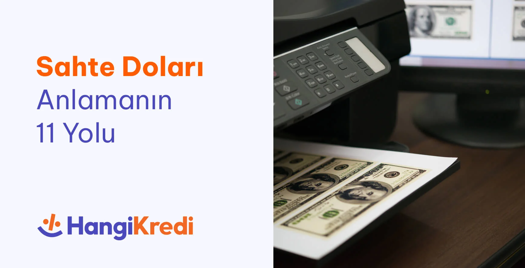 Sahte Doları Anlamanın 11 Yolu