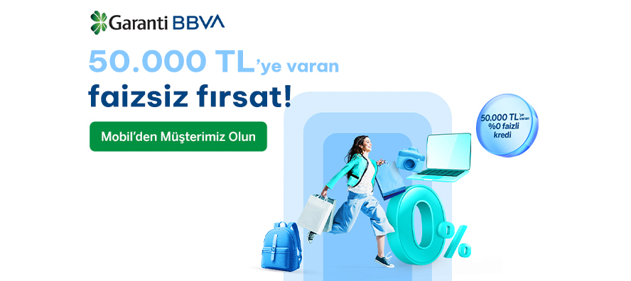 50.000 TL'ye Varan Faizsiz Fırsat!