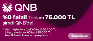 Yeni Müşterilere Özel 75.000 TL'ye varan Nakit QNB’de!